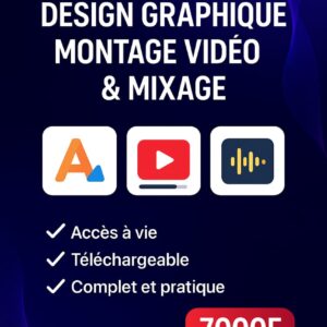 +60 Formations en  Design Graphique, Montage Vidéo et Mixage audio
